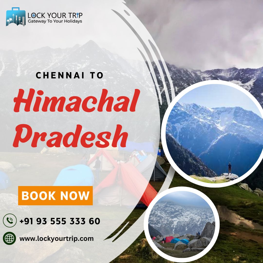 chennai to himachal pradesh tour packages