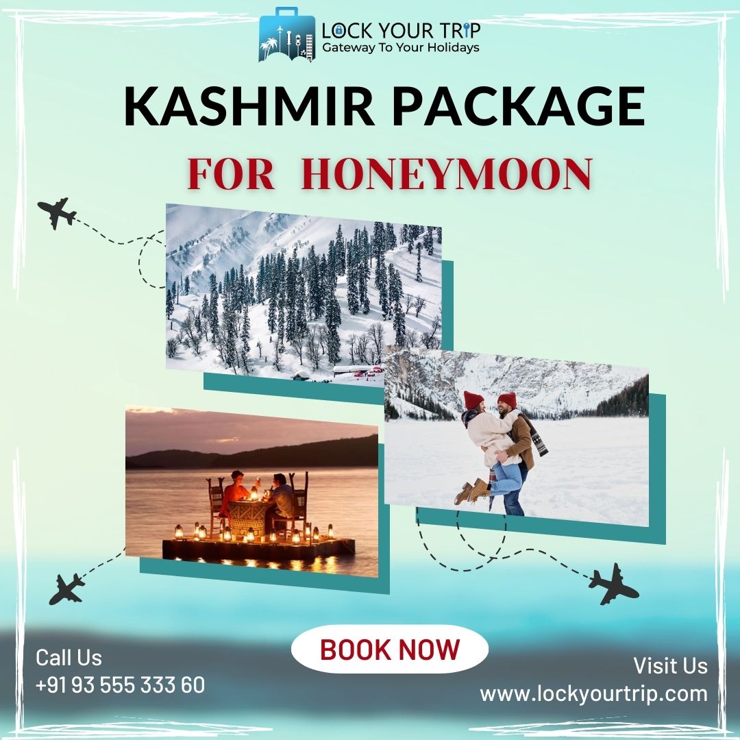 kashnmir package for honeymoon
