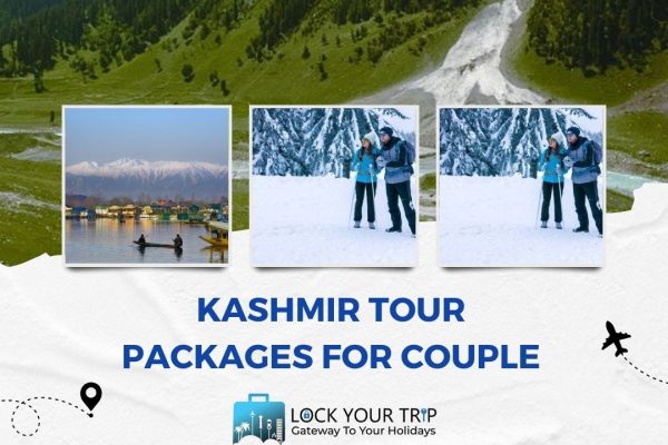 Kashmir tour package for couple