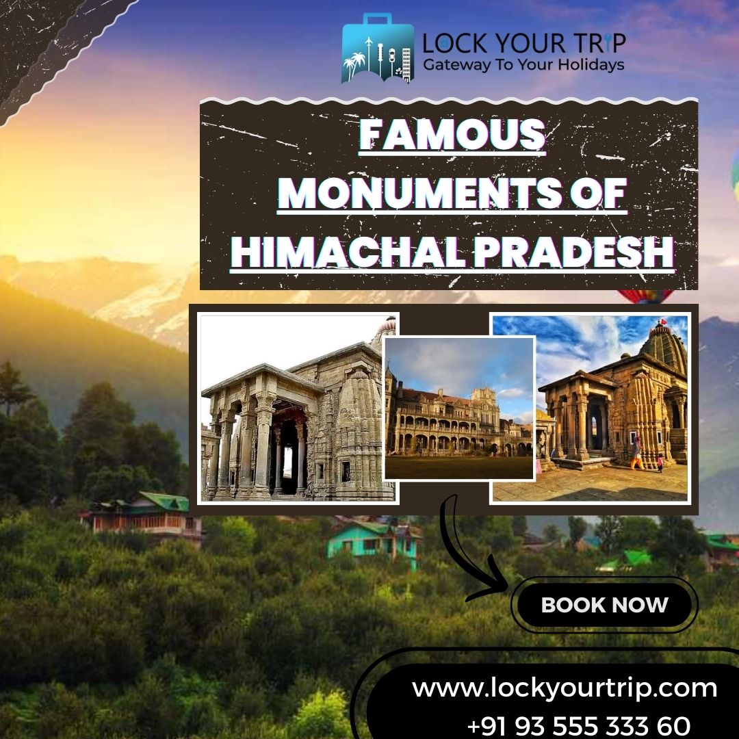 monuments of himachal pradesh